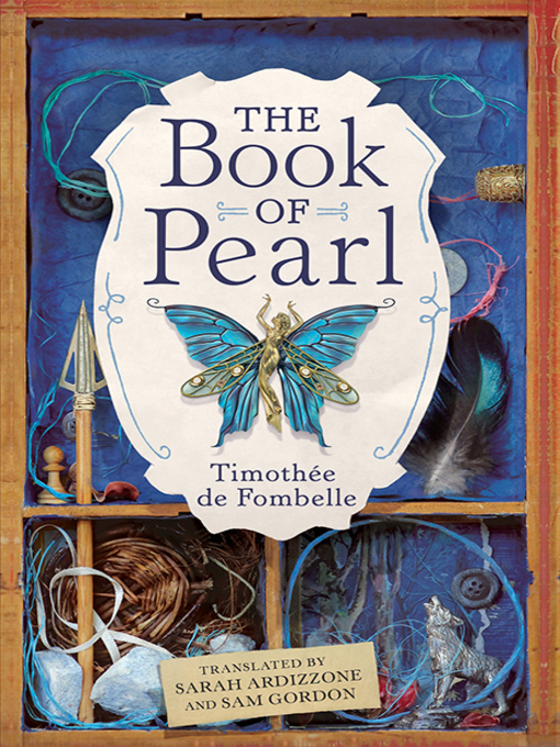 Title details for The Book of Pearl by Timothée de Fombelle - Available